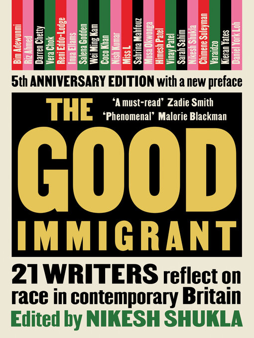 Title details for The Good Immigrant by Nikesh Shukla - Available